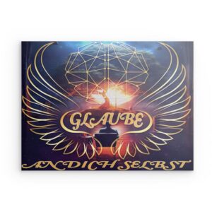 „Glaube an dich selbst“ Metallwandbild – Selbstbewusstsein stärkendes Dekor