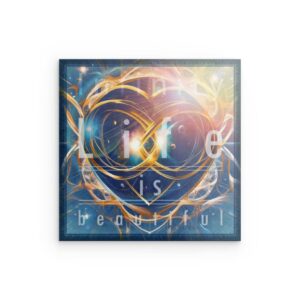 Metallwandbild „Infinity Life is Beautiful“ – Kosmisches Herz & Affirmationsdekor
