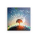 Metallwandbild „It's Time to AWAKE“ – Traumhafte Landschaft & inspirierende Dekoration