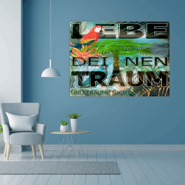 Tropischer Traum Metall-Wandbild – "Lebe deinen Traum" Papagei-Design - Image 2