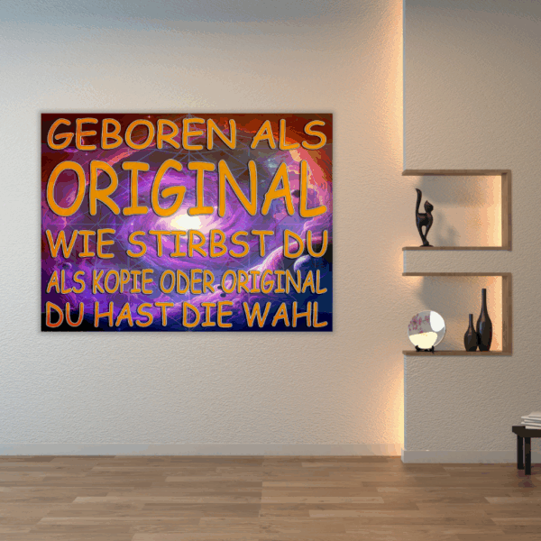 "Geboren als Original" Metall-Wandkunst – Ausdruck eines einzigartigen Lebensstils - Image 4