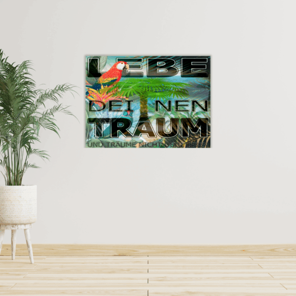 Tropischer Traum Metall-Wandbild – "Lebe deinen Traum" Papagei-Design - Image 3