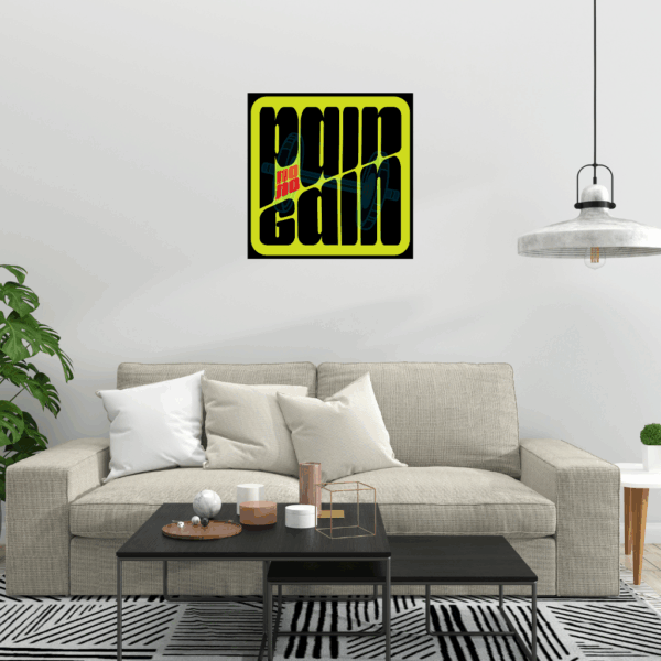 Starkes Statement: NO PAIN NO GAIN Abstrakte Kunst - Image 3