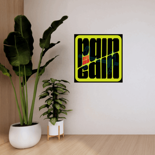 Starkes Statement: NO PAIN NO GAIN Abstrakte Kunst - Image 4