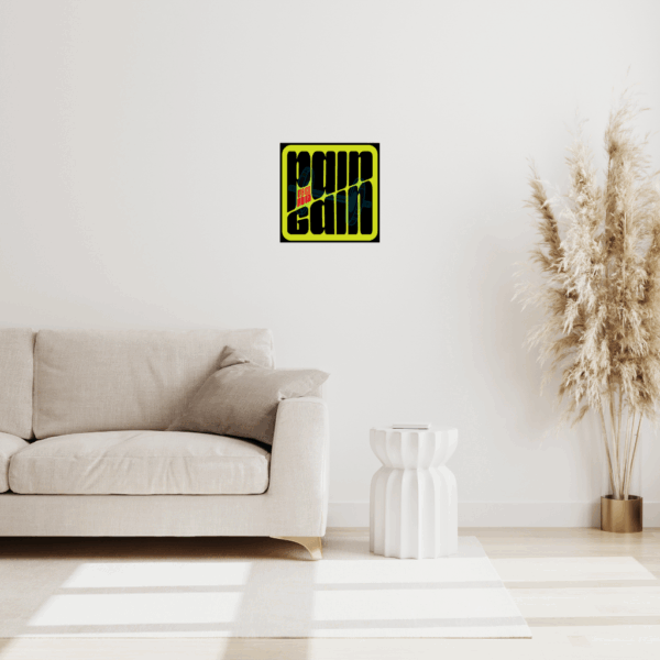 Starkes Statement: NO PAIN NO GAIN Abstrakte Kunst - Image 2