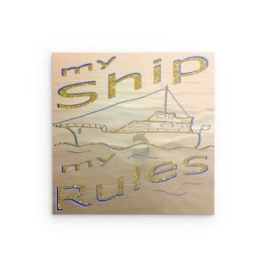 „MY SHIP MY RULES“ Glitzernde Yacht-Wanddekoration aus Metall – Maritime Freiheit