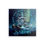 „WIND AND WAVES SET ME FREE“ Segel-Wandbild aus Metall – Maritimes Abenteuer-Dekor