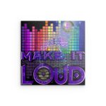 „MAKE IT LOUD“ Metallwandbild im Disco-Look – Dekoration für Party- und Musikbegeisterte