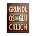 „Grundlos Glücklich“ Metallwandbild mit Kleeblatt – Dekoration für bedingungsloses Glück