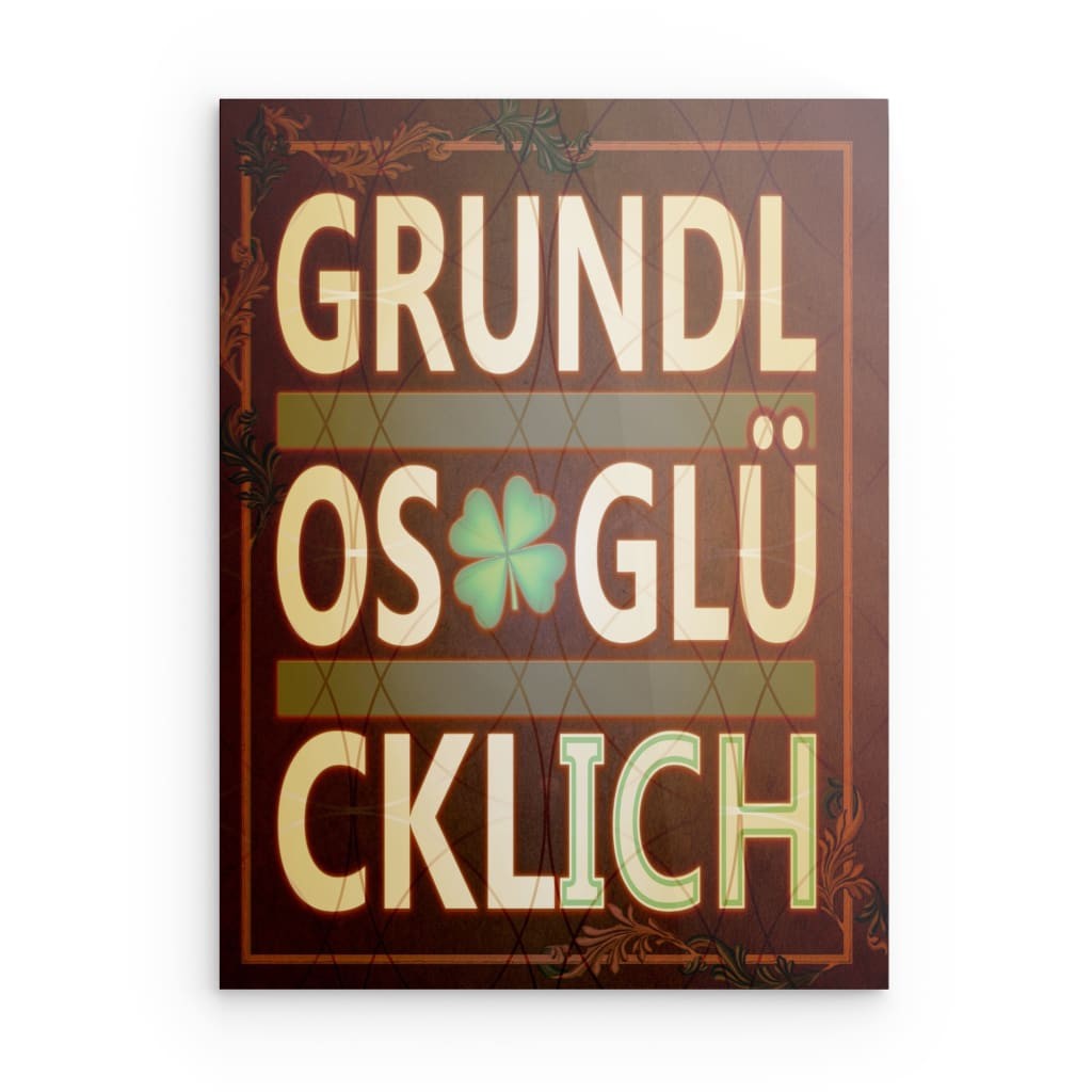 „Grundlos Glücklich“ Metallwandbild mit Kleeblatt – Dekoration für bedingungsloses Glück