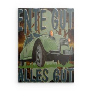 „Ente Gut, Alles Gut“ 2CV „Ente“ Metallwandbild – Rustikaler grüner Autodruck